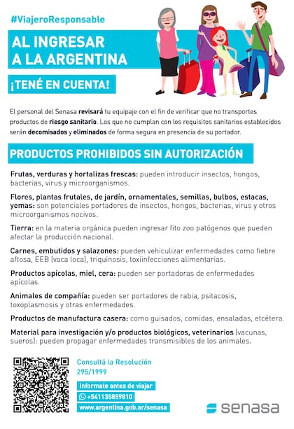 Entre los productos que no están permitidos se encuentran alimentos de elaboración casera, carnes de cualquier especie, embutidos, miel y productos lácteos sin identificación; también está prohibido el ingreso de frutas y hortalizas frescas, flores, plantas y cualquier tipo de material vegetal, incluidas semillas, raíces y yemas