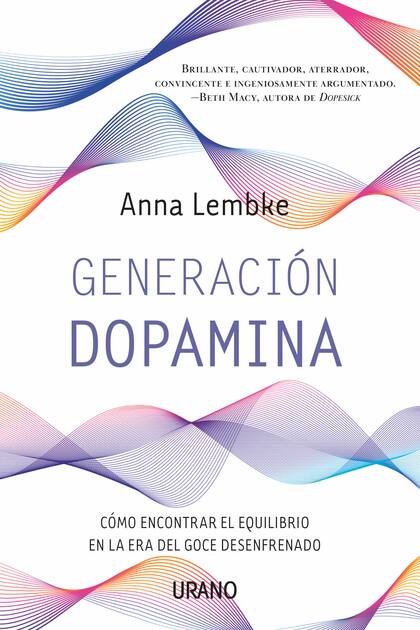 Epi: Con una recepción que la editorial define como extraordinaria, Generación Dopamina es el segundo libro de esta docente e investigadora.