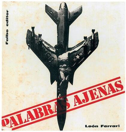 Palabras ajenas, Falbo Editor. Buenos Aires, 1967. Fundación Augusto y León Ferrari Arte y Acervo