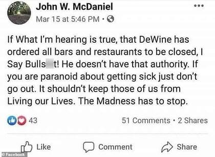 Este es el mensaje que John W. McDaniel escribió en su cuenta de Facebook en el que se queja de las medidas tomadas por el gobierno ante la pandemia,