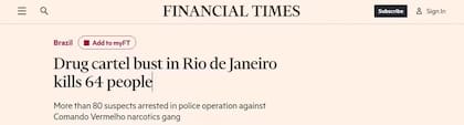 Financial Times sobre el operativo en Río de Janeiro