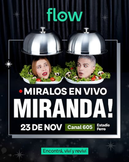 Flow transmite en vivo el show de Miranda! en Ferro