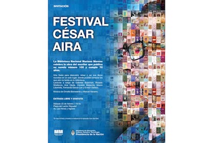 Flyer del Festival César Aira, que se celebrará el próximo sábado a partir de las 18 en la Biblioteca Nacional