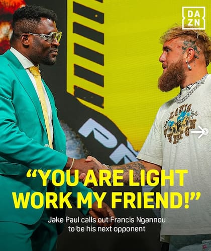 Francis Ngannou fue propuesto como el próximo contrincante de Jake Paul, pero él se negó (Instagram/@daznboxing)