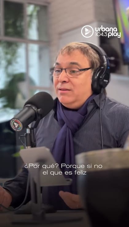 Gabriel Rolón: "El que niega sus falencias, el que hace todo bien, el que dice que la culpa la tienen siempre los demás, ese cree que es feliz"