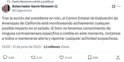 Gavin Newsom informó que California activó su centro estatal para detectar posibles consecuencias del conflicto