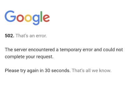 Google confirmó la caída con un mensaje pocas veces visto por los usuarios