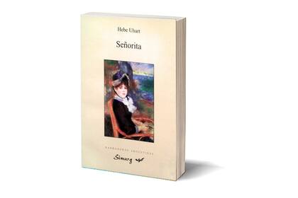 Hebe Uhart,Señorita