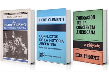 Hebe Clementi escribió ensayos de historia política argentina y de América Latina