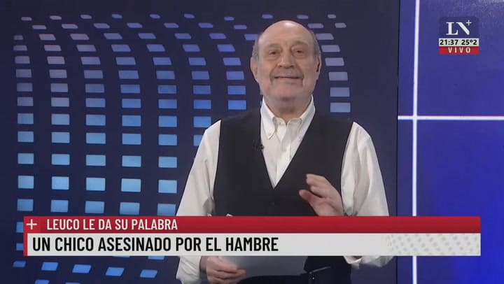 Un chico asesinado por el hambre. Leuco le da su palabra.