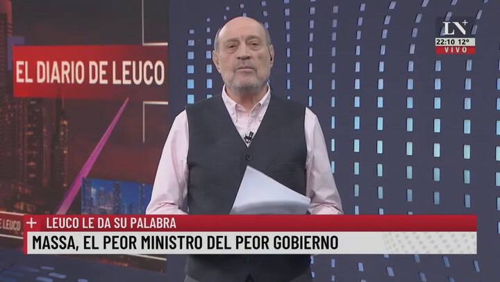 Massa, el peor ministro del peor gobierno. Leuco le da su palabra.