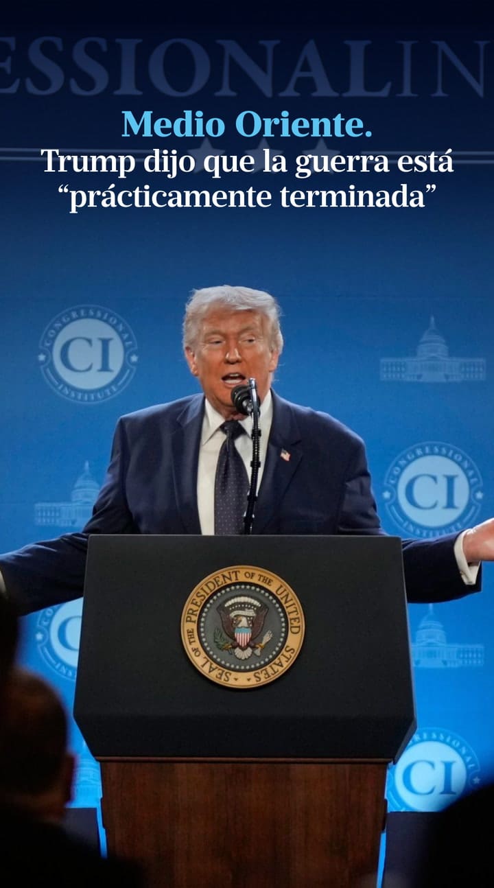 Trump dijo que la guerra contra Irán está “prácticamente terminada”