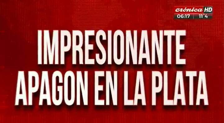 Impresionante apagón en La Plata - Fuente: Crónica TV