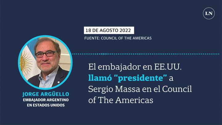 El embajador en EE.UU. llamó 'presidente' a Sergio Massa