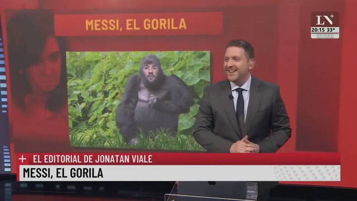 Messi, el gorila. El editorial de Jonatan Viale.