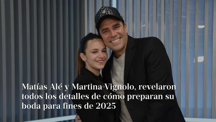 Matías Alé y Martina Vignolo, revelaron todos los detalles de cómo preparan su boda para fines de 2025: “Tenemos seis fiestas programadas”.