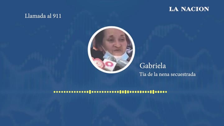 “Secuestraron a mi sobrina”: así fue el llamado de la tía de Maia al 911
