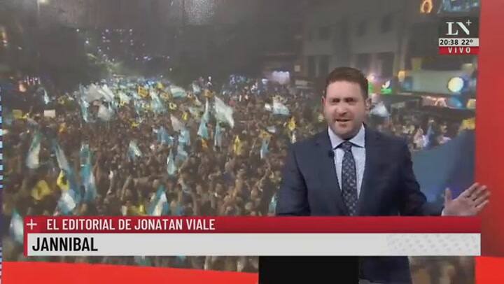 Jannibal. El Editorial De Jonatan Viale.