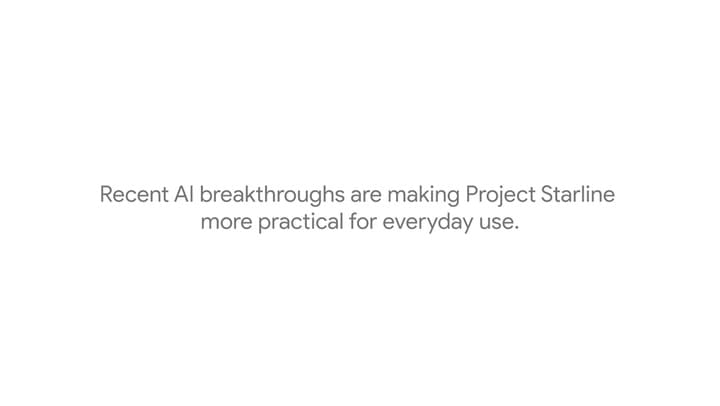 Google mostró una nueva versión de Starline, su sistema de telepresencia hiperrealista