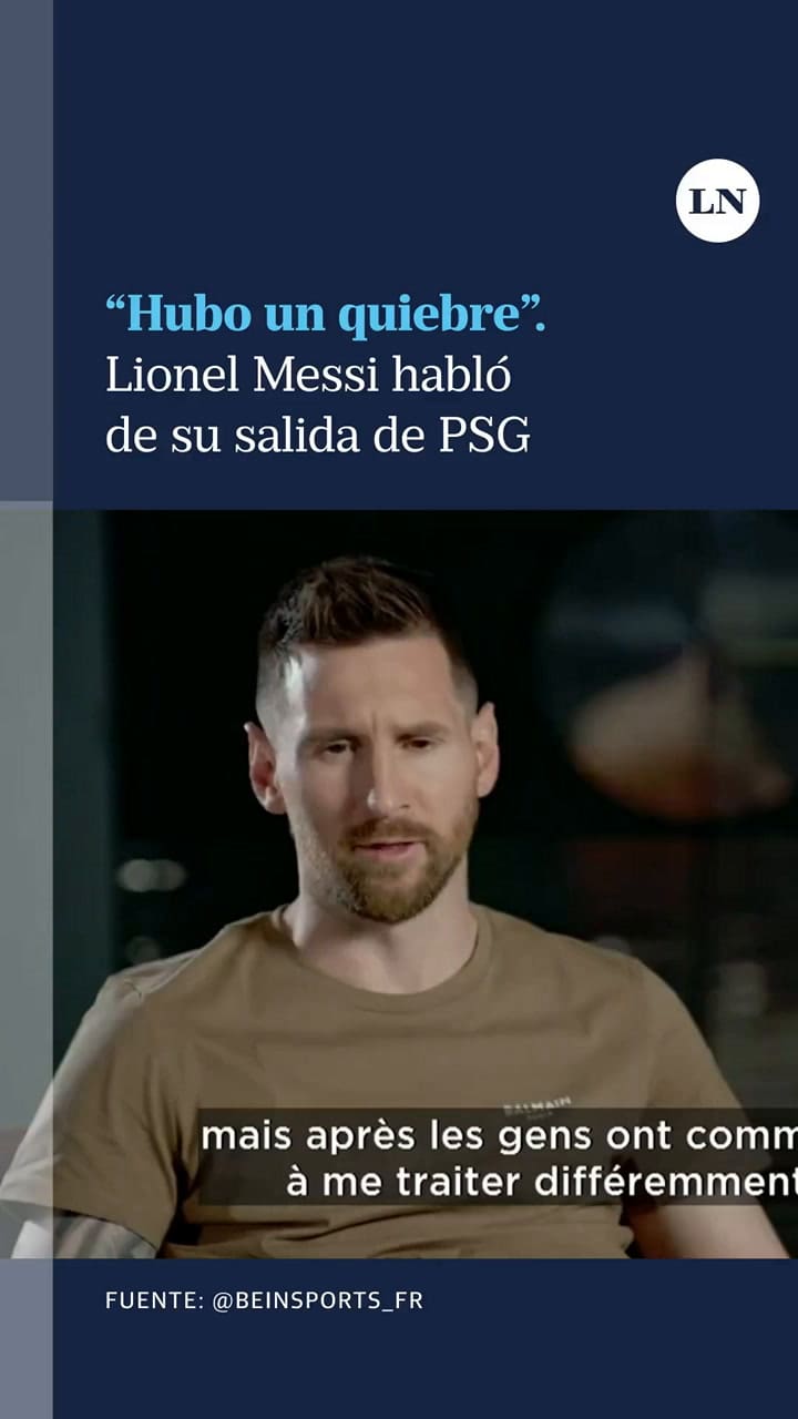 Lionel Messi habló de su salida de PSG: “Hubo un quiebre con la afición de París”