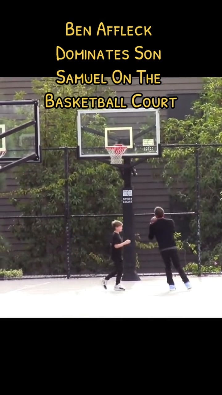 #Benaffleck #Celebrity #Ben Affleck Dominates Son Samuel On The Basketball Court (1)