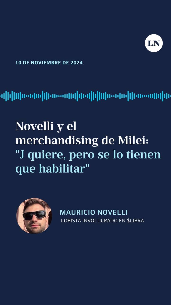 Novelli y el merchandising de Milei: "J quiere, pero se lo tienen que habilitar"