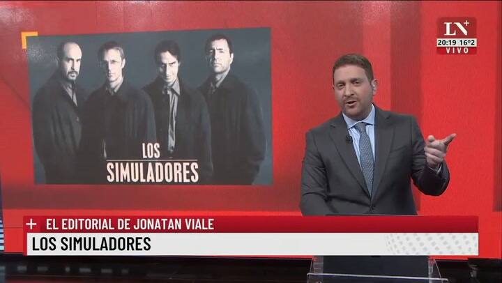 Los simuladores. El editorial de Jonatan Viale