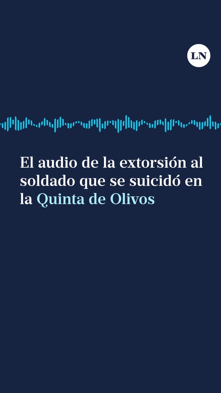 Los audios de la banda que extorsionó al soldado que se suicidó en la Quinta de Olivos