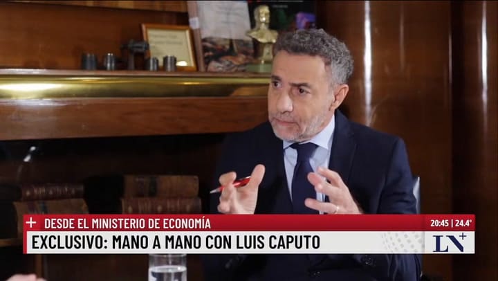 Luis Caputo Sobre Javier Milei Nunca Vi A Nadie Con Tanta Convicción