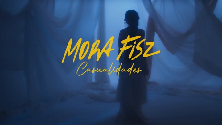 Mora Fisz - Casualidades (Video Oficial)
