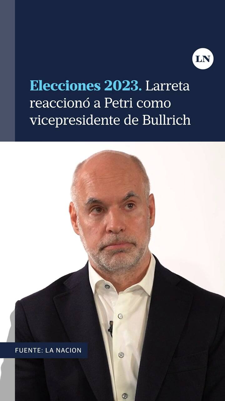 Horacio Rodríguez Larreta reaccionó sobre Luis Petri como vicepresidente de Patricia Bullrich