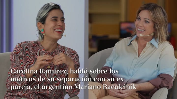 Carolina Ramírez sobre su separación: "Por amor también es mejor dar un paso al costado"