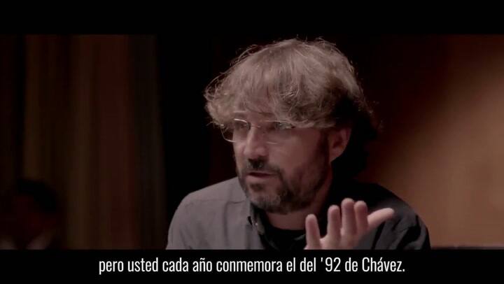 Jordi Évole a Maduro: '¿Hay golpes buenos y golpes malos?