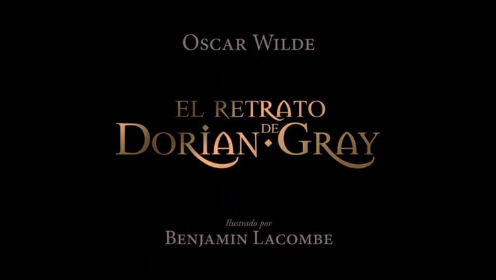 El retrato de Dorian Gray", de Oscar Wilde, en versión original ilustrada por Benjamin Lacombe