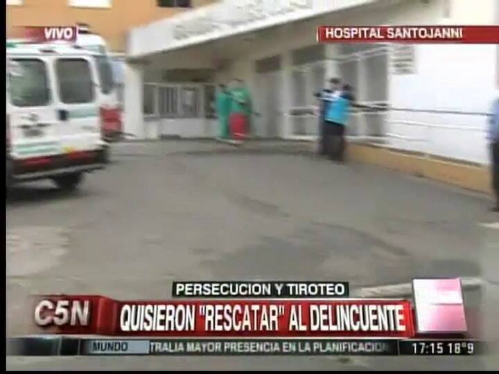 Quisieron rescatar a un delincuente del Hospital Santojanni (C5N)