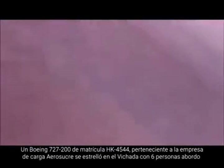 Avión Boeing 727 de Aerosucre se estrella en Puerto Carreño Vichada , Colombia