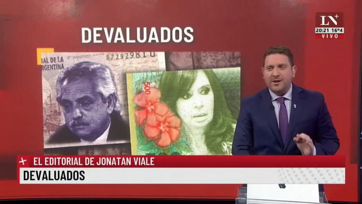 Devaluados. El editorial de Jonatan Viale.