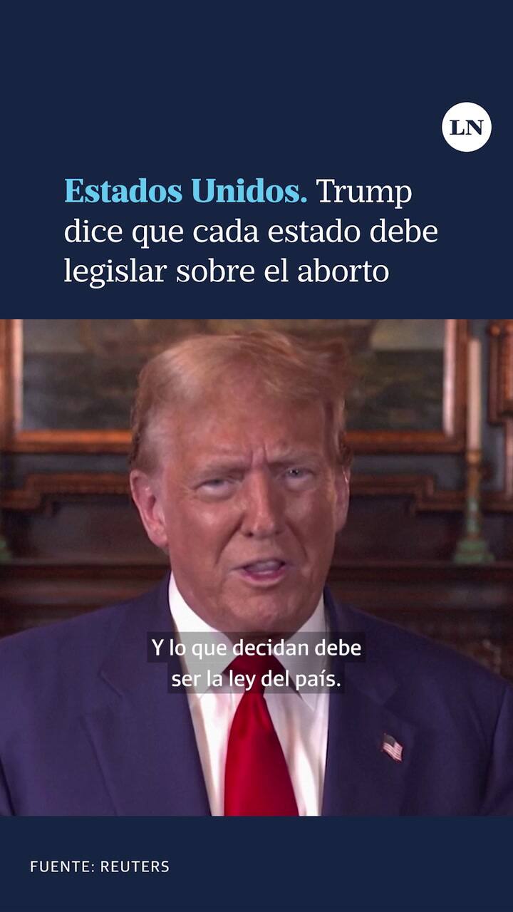 Estados Unidos. Donald Trump dice que cada estado debe legislar sobre el aborto