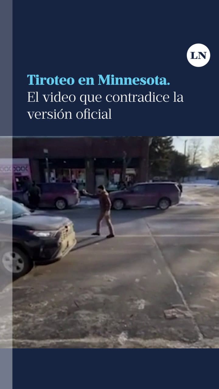 El video que desafía la versión del Gobierno sobre el tiroteo en Minneapolis