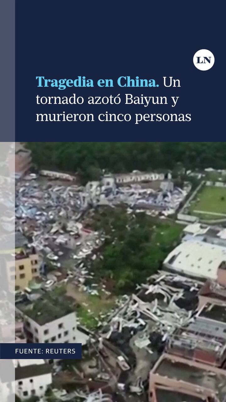 Desastre en China. Murieron cinco personas a causa de un tornado en Baiyun