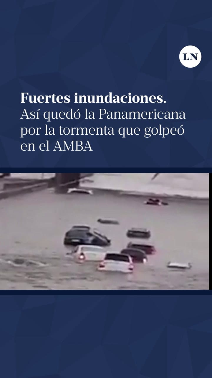 Así quedó la Panamericana por el sorpresivo temporal que sufrió el AMBA