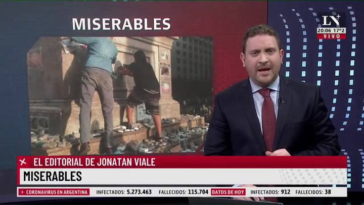 Miserables. El editorial de Jonatan Viale.