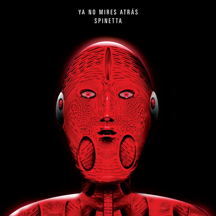 Ya no mires atrás', Luis Alberto Spinetta - Fuente: Youtube