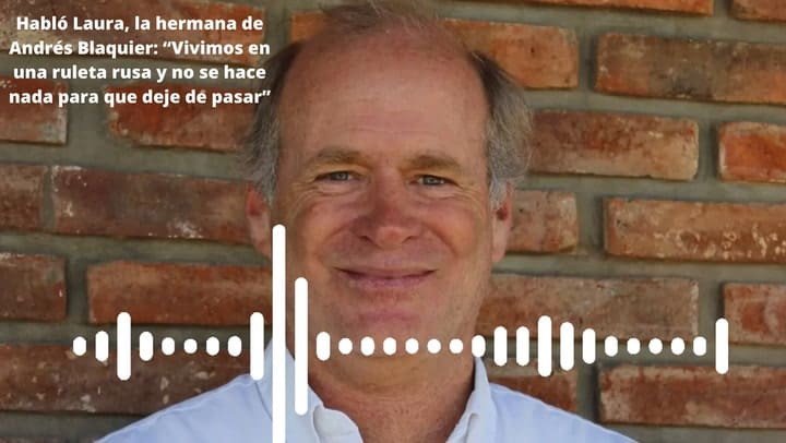 El crimen de Andrés Blaquier: habló Laura, la hermana del empresario asesinado