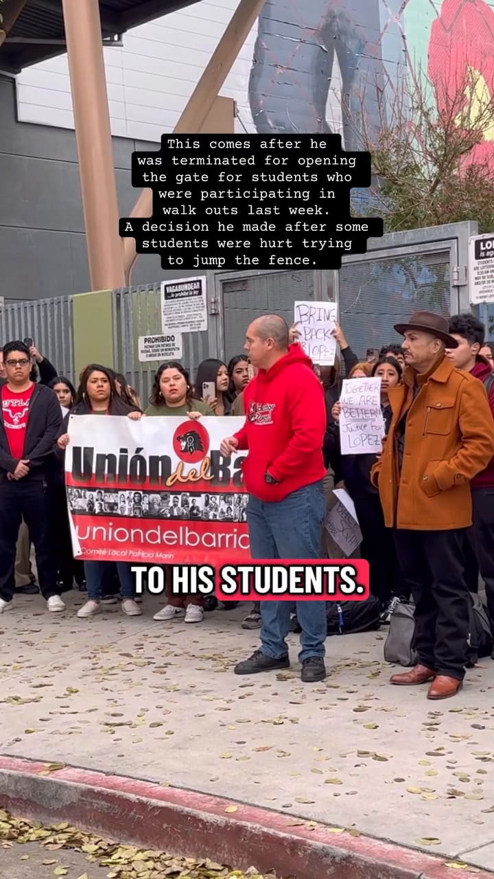 Maestro de Los Ángeles es despedido por apoyo a estudiantes durante huelgas anti-ICE
