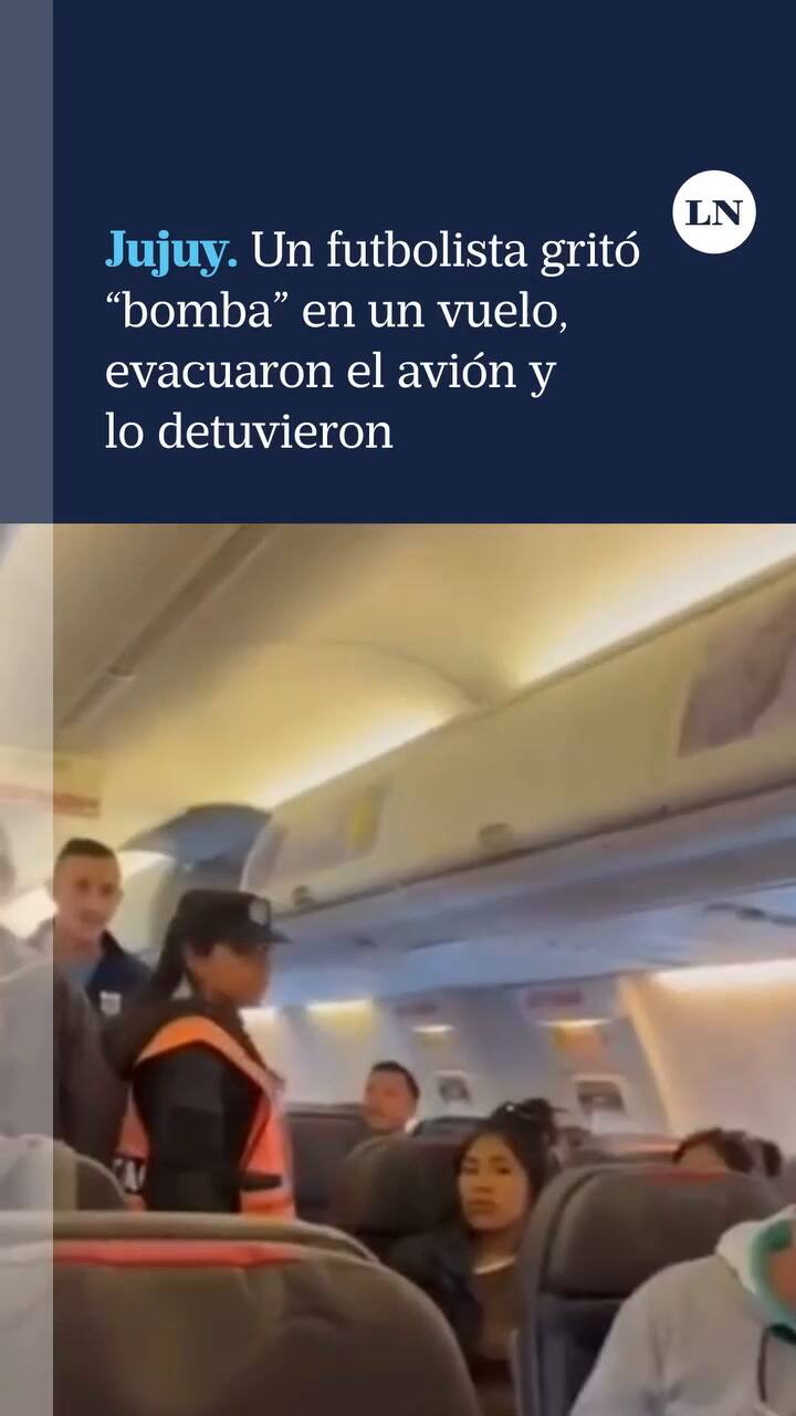 Un futbolista gritó "bomba" en un vuelo, evacuaron el avión y lo detuvieron