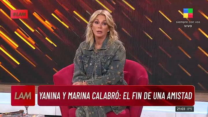Yanina Latorre hablo de la ruptura de su amistad con Marina Calabro