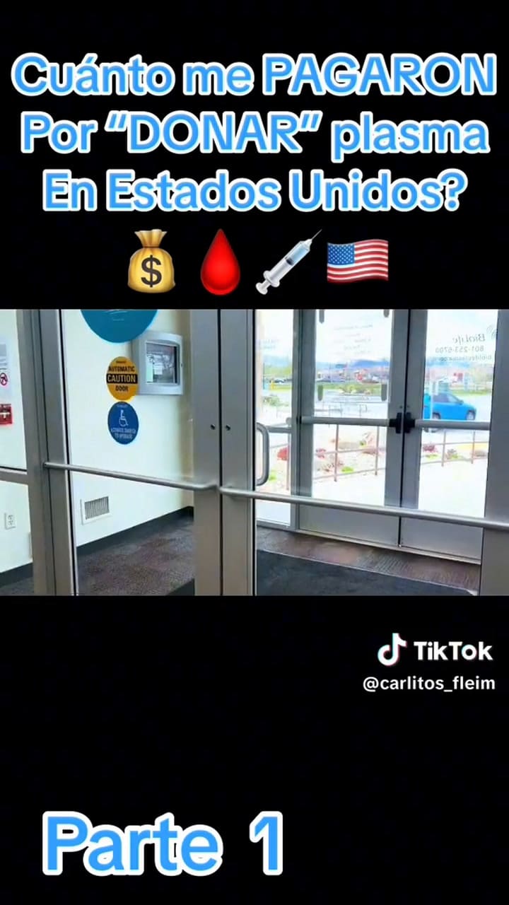 Donó Plasma En Estados Unidos Y Contó Cuánto Le Pagaron