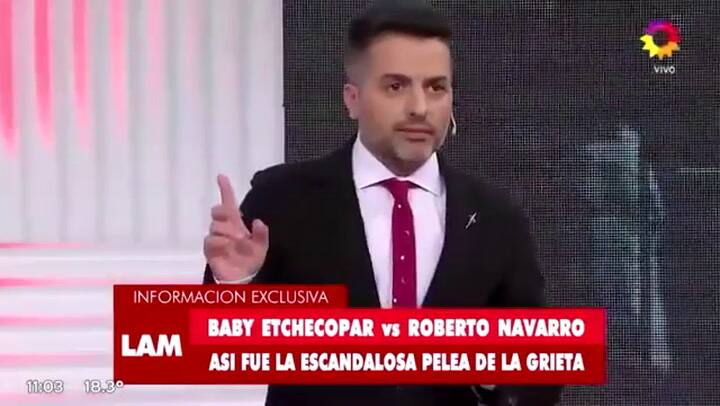 Baby Etchecopar contó la verdad sobre la pelea con Navarro: 'Empezó a pelear como un loquito'