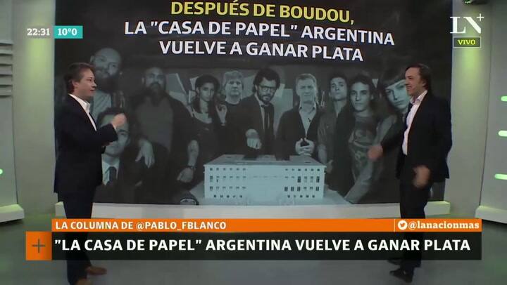 La columna de Pablo Fernández Blanco: ' La casa de papel Argentina volvió a hacer plata